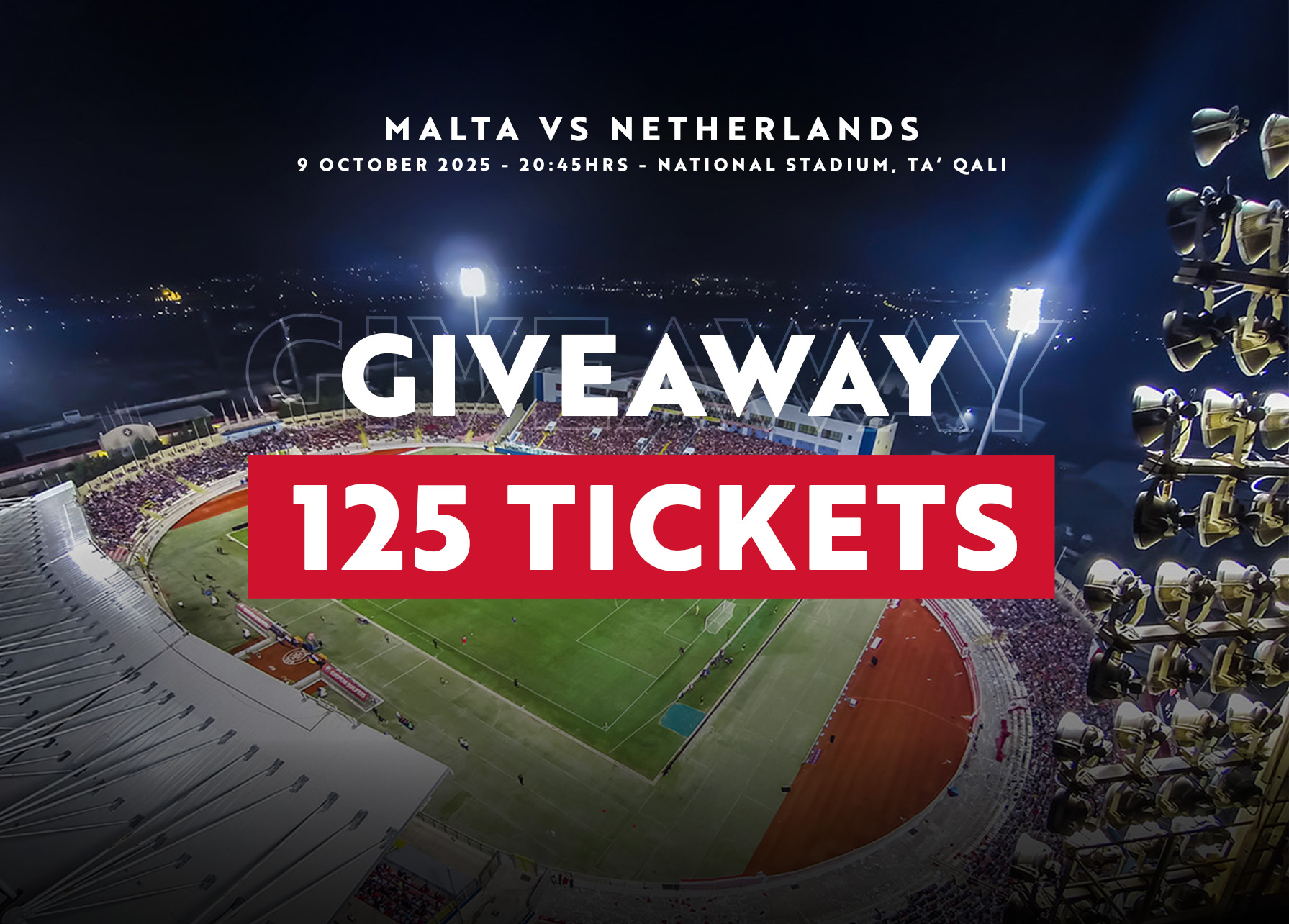 Malta vs Netherlands – 125 free tickets to be won and Fan Zone